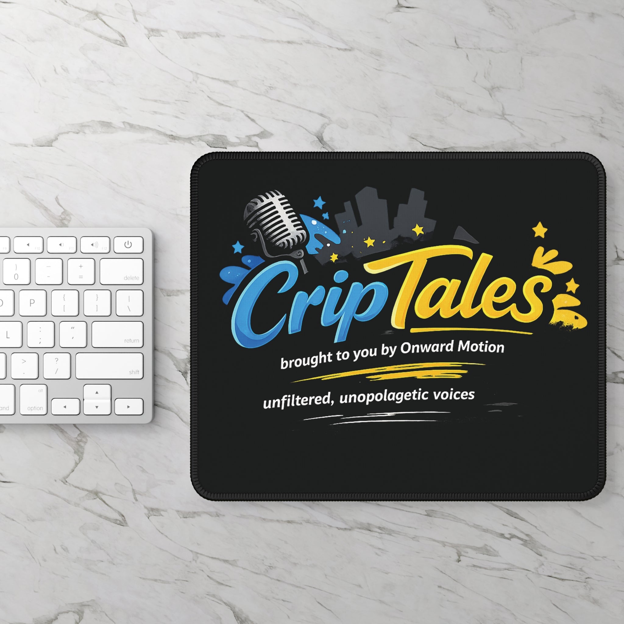 CripTales Podcast Gaming Mouse Pad – 'Unfiltered, Unapologetic Voices'