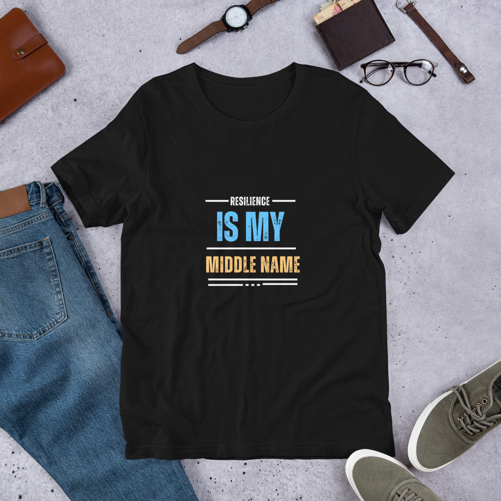 Resilience Is My Middle Name T-Shirt Onward Motion