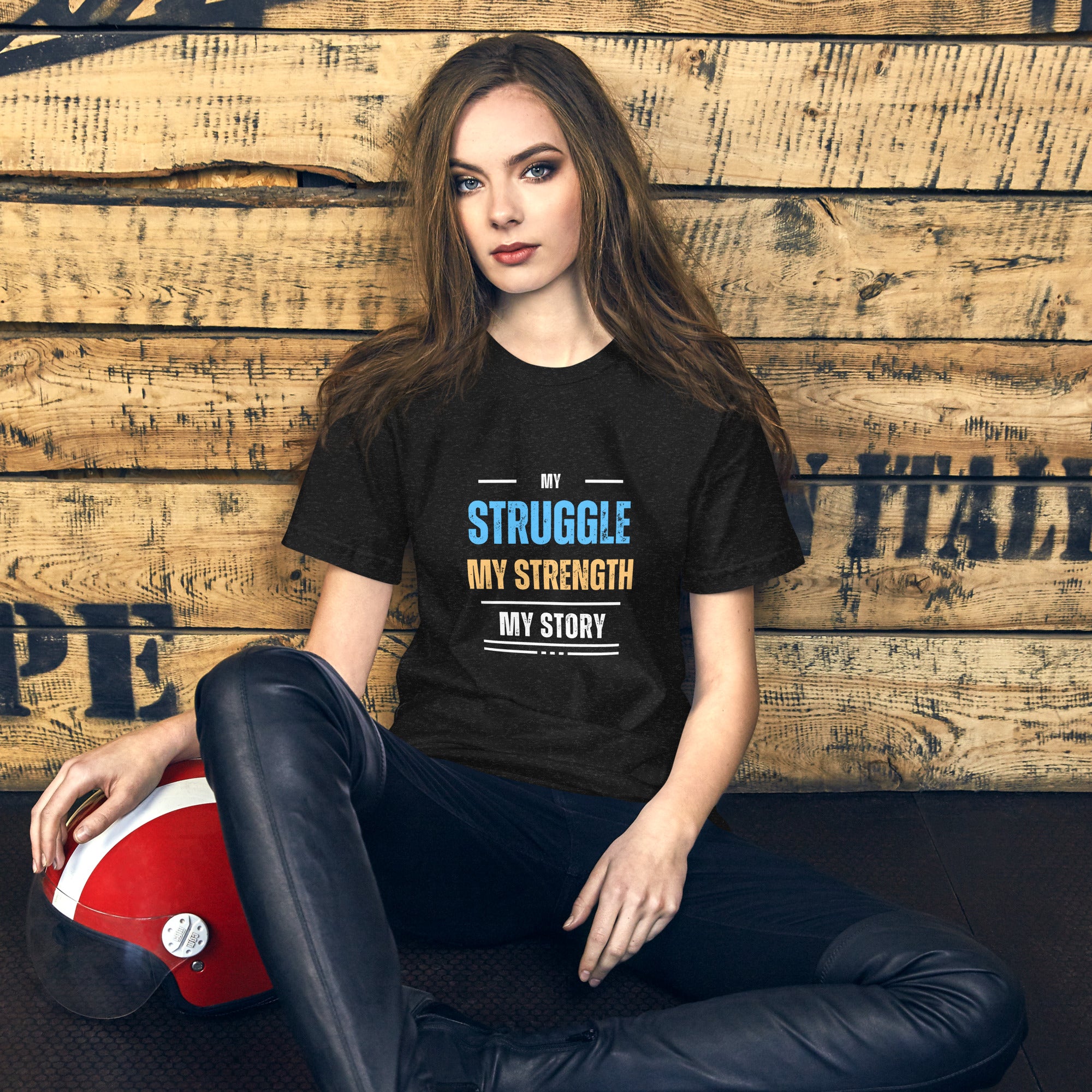 My Struggle My Strength My Story Unisex t-shirt Onward Motion