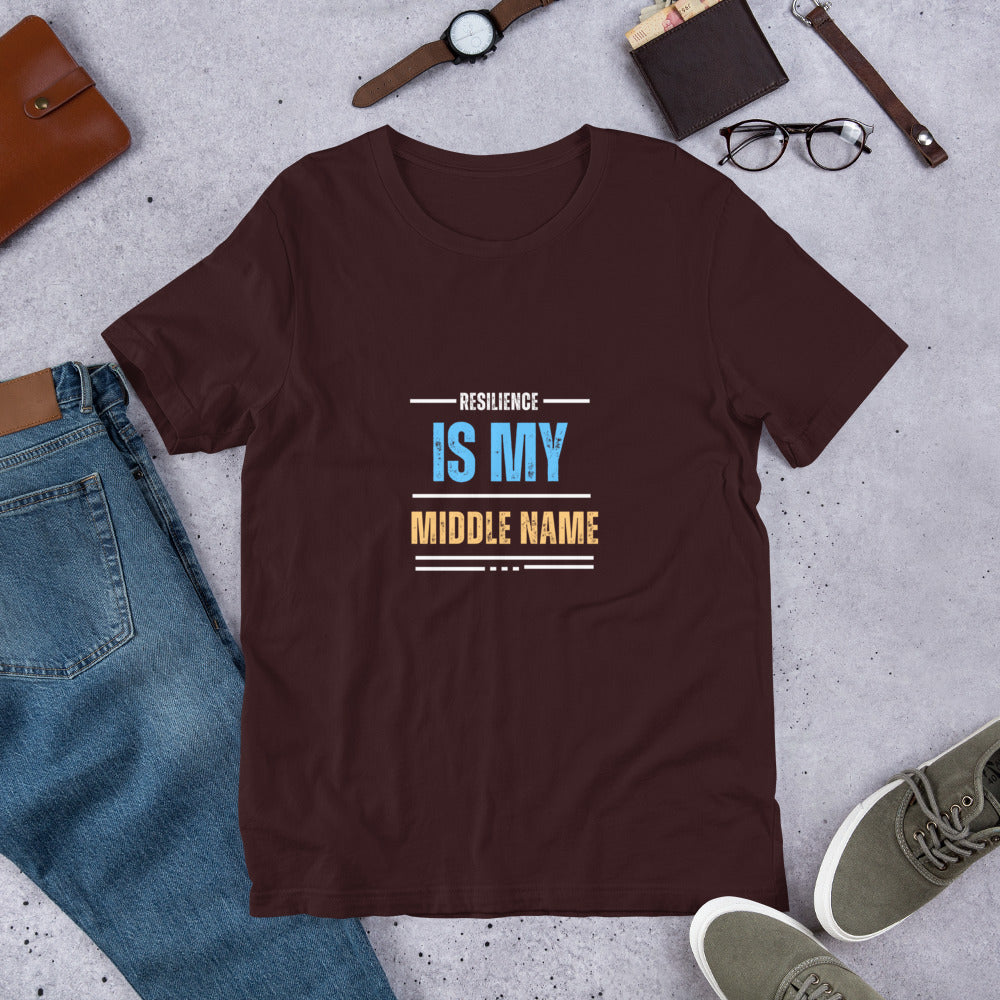 Resilience Is My Middle Name T-Shirt Onward Motion